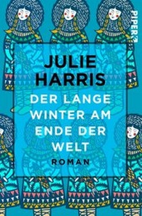 Abbildung von: Der lange Winter am Ende der Welt - Piper