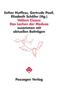 Cover: H&eacute;l&egrave;ne Cixous Das Lachen der Medusa - Passagen