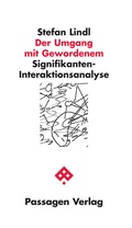 Cover: Der Umgang mit Gewordenem - Passagen
