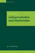 Cover: Anlegerschaden und Marktrisiko - Jan Sramek Verlag KG