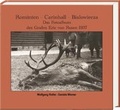Cover: Rominten - Carinhall - Bialowieza - J. Neumann-Neudamm Melsungen