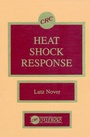 Cover: Heat Shock Response - CRC Press