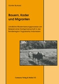 Cover: Bauern, Kader und Migranten - Centaurus Verlag & Media