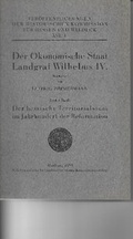 Cover: Der &Ouml;konomische Staat Landgraf Wilhelms IV. - Historische Kommission f&uuml;r Hessen
