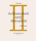 Cover: Achtsamkeit und Sexualit&auml;t - UW Verlag