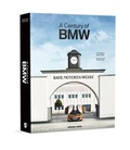 Cover: A Century of BMW - Seltmann Publishers GmbH