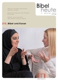 Cover: Bibel heute / Bibel und Koran - Katholisches Bibelwerk e.V.
