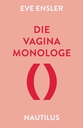 Cover: Die Vagina-Monologe - Edition Nautilus