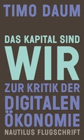 Cover: Das Kapital sind wir - Edition Nautilus
