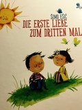 Cover: Die erste Liebe zum dritten Mal - Verlag Expeditionen