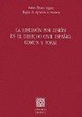 Abbildung von: Rescisión por lesión en el derecho civil español, la - Editorial Comares