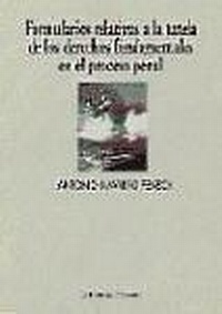 Abbildung von: Formularios relativos a la tutela de los derechos fundamentales en el proceso penal - Editorial Comares
