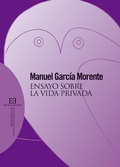 Cover: Ensayo sobre la vida privada - Ediciones Encuentro