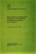 Cover: Manual Sobre Investigaciones De Especies Y Procedencias Con Referencia Especial a Los Tropicos - Oxford Forestry Institute