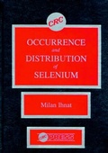 Cover: Occurence & Distribution of Selenium - CRC Press