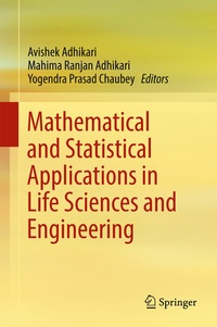 Enlarge image Cover: Mathematical and Statistical Applications in Life Sciences and Engineering - Springer