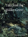 Cover: Tales from the Hidden Grove - Lulu.com