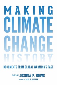 Enlarge image Cover: Making Climate Change History - University of Washington Press