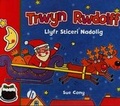 Cover: Trwyn Rwdolff - Llyfr Sticer Nadolig - Hughes & Son (Publishers) Ltd