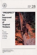 Cover: "PROSPECT" for Improved Use of Tropical Timbers - Oxford Forestry Institute