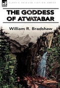 Cover: The Goddess of Atvatabar - Leonaur Ltd