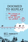Cover: Doomed to Repeat - HarperCollins