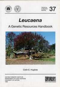 Enlarge image Cover: Leucaena - Oxford Forestry Institute