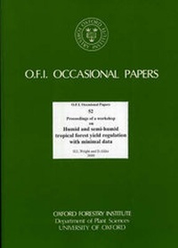 Enlarge image Cover: Humid and Semi-humid Tropical Forest Yield Regulation with Minimal Data - Oxford Forestry Institute