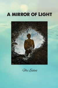 Enlarge image Cover: A Mirror of Light - Hartsfield and Hillsbeth Publishing House