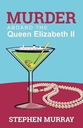Cover: Murder Aboard the Queen Elizabeth II - Casandras