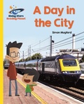Cover: Reading Planet - A Day in the City - Yellow: Galaxy - Rising Stars