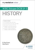 Cover: My Revision Notes: WJEC Eduqas GCSE (9-1) History - Hodder Education