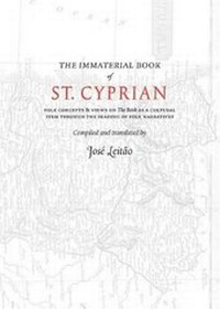 Enlarge image Cover: The Immaterial Book of St. Cyprian - Rubedo Press