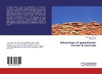 Abbildung von: Advantage of geopolymer mortar & concrete - LAP Lambert Academic Publishing