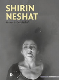 Abbildung von: Shirin Neshat - Wasmuth Verlag GmbH