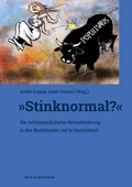 Cover: "Stinknormal?" - Die rechtspopulistische Herausforderung in den Niederlanden und in Deutschland - Waxmann