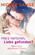 Cover: Herz verloren, Liebe gefunden? - Ullstein Forever