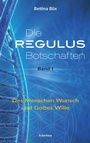 Cover: Die Regulus-Botschaften - EchnAton Verlag