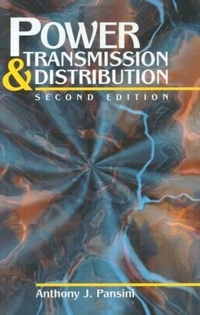 Enlarge image Cover: Power Transmission & Distribution, Second Edition - CRC Press