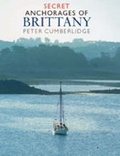 Cover: Secret Anchorages of Brittany - Imray, Laurie, Norie & Wilson Ltd