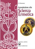 Abbildung von: Introduzione alla scienza ermetica - Esoterismo e alchimia;Edizioni Mediterranee