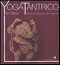 Abbildung von: Yoga tantrico. Asana e pranayama del Kashmir - Yoga, zen, meditazione;Edizioni Mediterranee