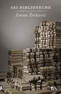 Cover: Sei biblioteche - Narrativa Tea;TEA