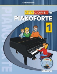 Abbildung von: Perini, L: Percorsi di pianoforte. Con CD - Progetti Sonori