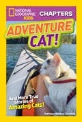 Cover: National Geographic Kids Chapters: Adventure Cat! - National Geographic Kids