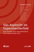 Cover: Das Asylrecht als Experimentierfeld - Dike Verlag Z&uuml;rich