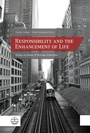 Cover: Responsibility and the Enhancement of Life - Evangelische Verlagsanstalt