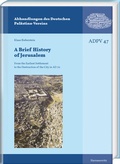 Cover: A Brief History of Jerusalem - Harrassowitz Verlag