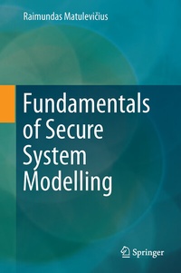 Abbildung von: Fundamentals of Secure System Modelling - Springer