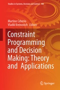 Cover: Constraint Programming and Decision Making: Theory and Applications - Springer